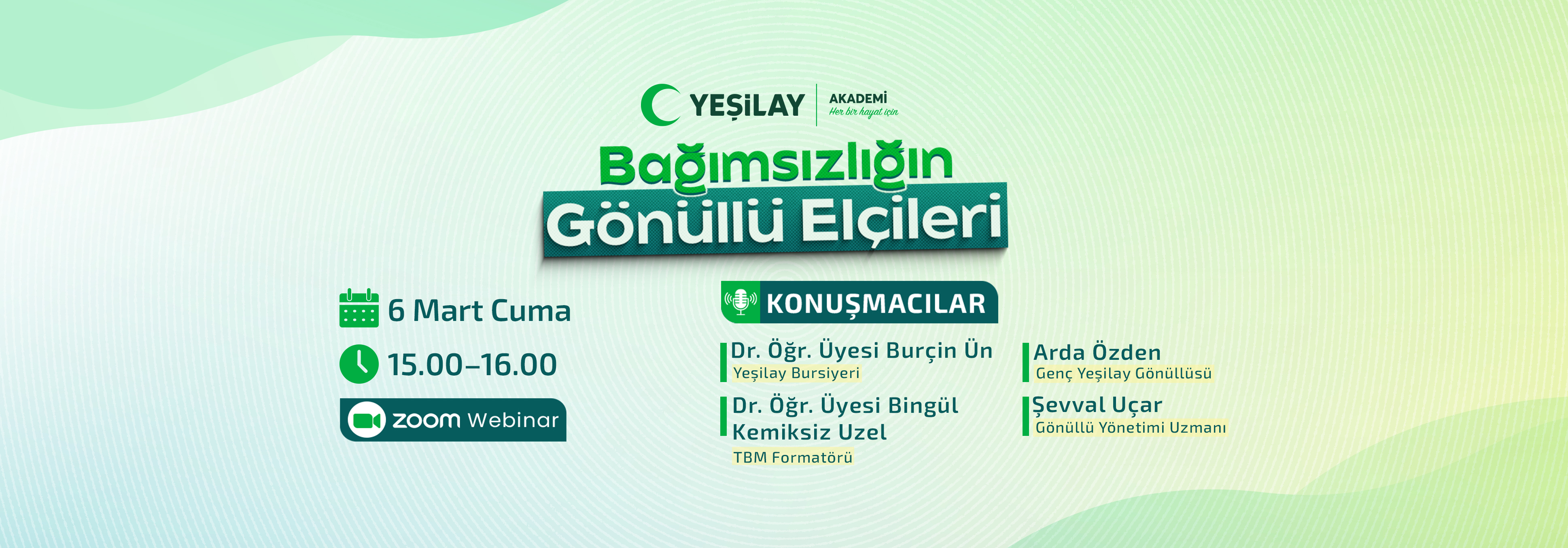 BAĞIMSIZLIĞIN GÖNÜLLÜ ELÇİLERİ