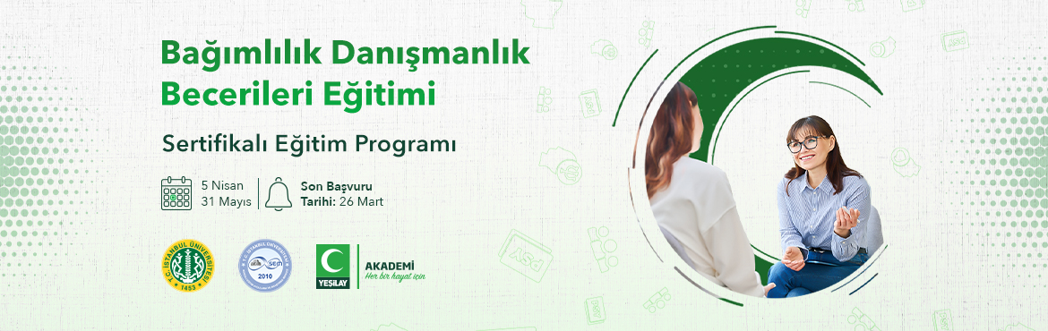 BAĞIMLILIK DANIŞMANLIĞI UZMANLIK EĞİTİMİ