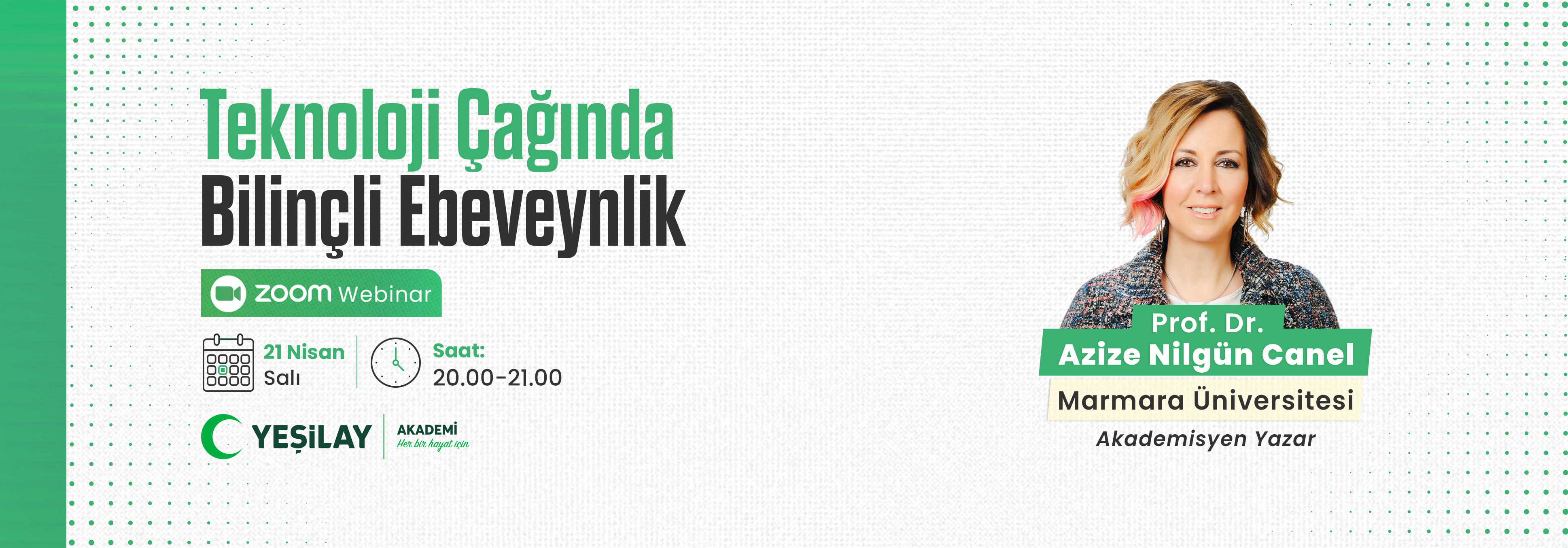 TEKNOLOJİ ÇAĞINDA BİLİNÇLİ EBEVEYNLİK