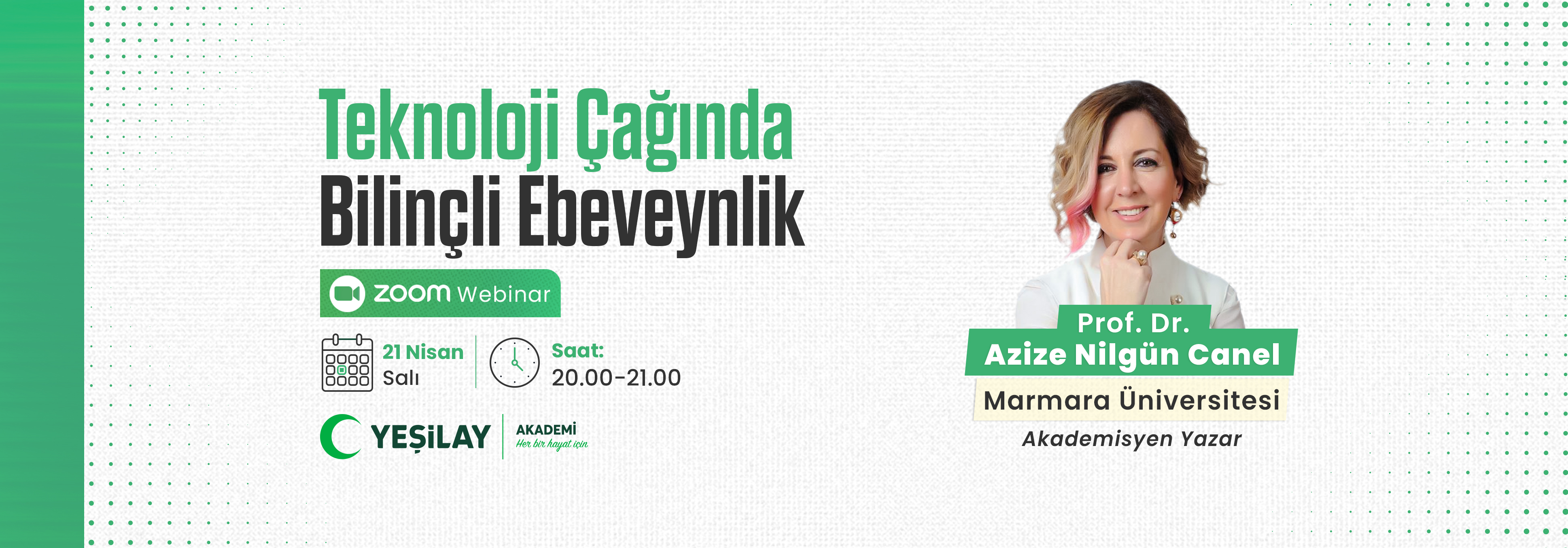 TEKNOLOJİ ÇAĞINDA BİLİNÇLİ EBEVEYNLİK